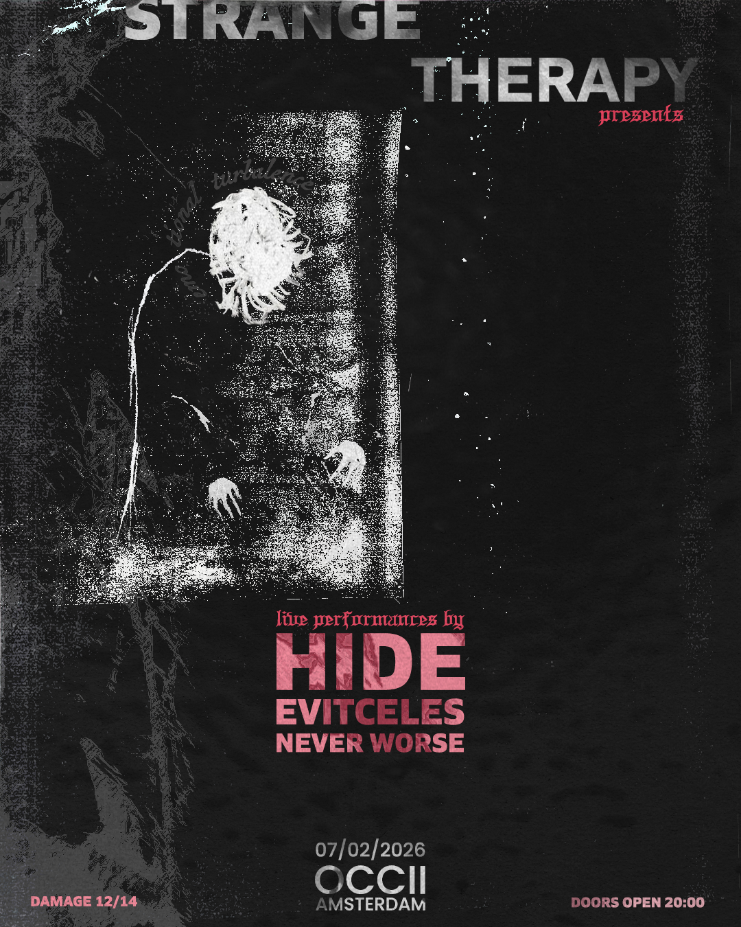 Strange Therapy presents: HIDE, Evitceles and Never Worse